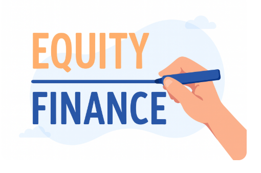 Exploring the Right Equity Finance for Your Business
